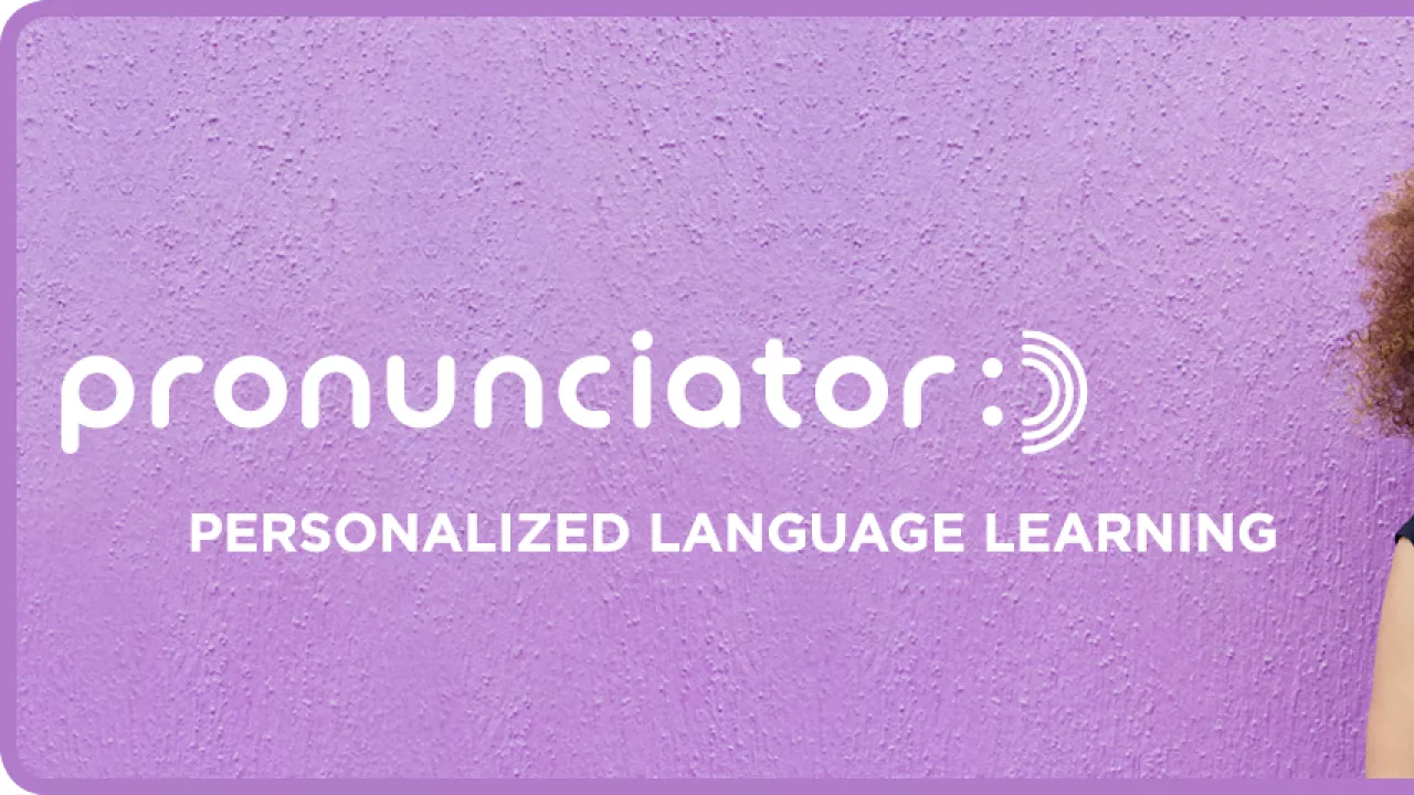 Pronunciator logo on purple background with photo of a woman smiling. Personalized Language Learning.