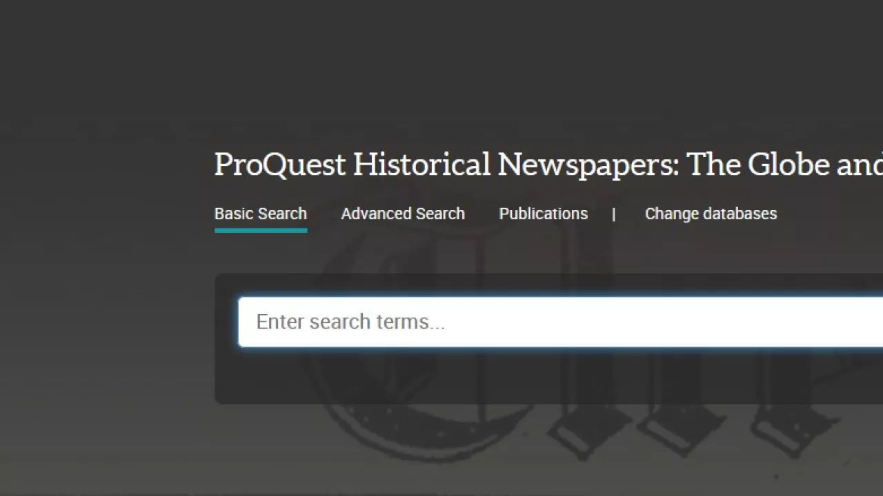 Screenshot of Proquest Historical Newspapers The Globe and Mail home page showing a search bar.